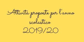 Attività per l’anno scolastico 2019/’20